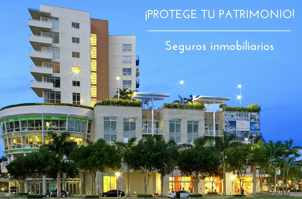 4 seguros esenciales para proteger tu propiedad en Miami