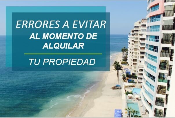 errores a evitar al momento de alquilar tu propiedad ¿Qué debo tomar en cuenta al momento de alquilar mi propiedad en Miami? ¿Es indispensable contar con el apoyo de un realtor durante el proceso? ¿Cuáles son las recomendaciones generales para elegir a un inquilino? ¿Dónde puedo conseguir a un asesor en bienes raíces?