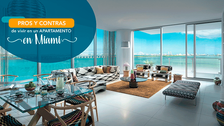 Pros-y-contras-de-vivir-en-un-apartamento-en-Miami Pros-y-contras-de-vivir-en-un-apartamento-en-Miami