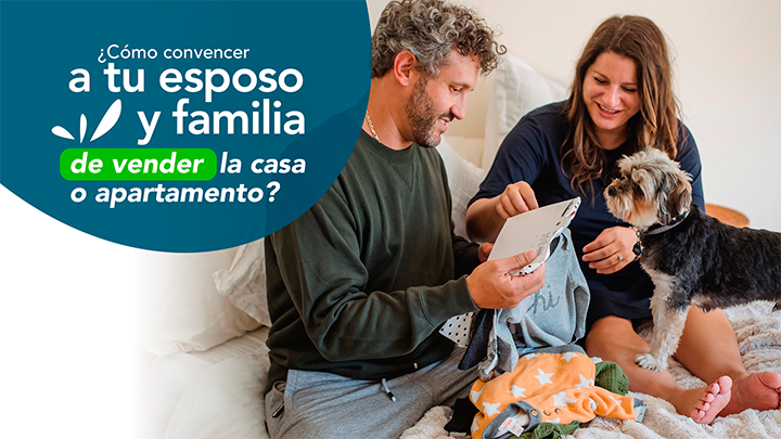 Convencer-a-tu-esposo-y-familia-de-vender-la-casa Convencer a tu esposo y familia de vender la casa
