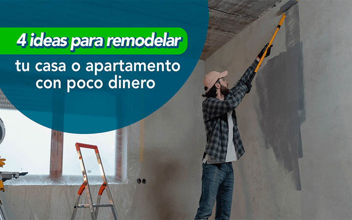 4 Ideas para remodelar tu casa con poco dinero santana sales group 4 Ideas para remodelar tu casa con poco dinero santana sales group