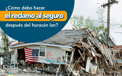 ¿Cómo debo hacer el reclamo al seguro después del huracán Ian?